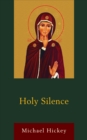 Image for Holy silence