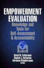 Image for Empowerment evaluation  : knowledge and tools for self-assessment and accountability