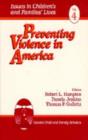 Image for Preventing violence in America