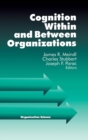 Image for Cognition Within and Between Organizations