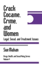 Image for Crack Cocaine, Crime, and Women