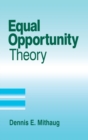 Image for Equal Opportunity Theory