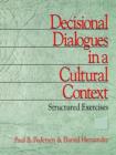 Image for Decisional Dialogues in a Cultural Context