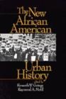 Image for The new African American urban history
