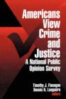 Image for Americans View Crime and Justice