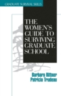 Image for The Women&#39;s Guide to Surviving Graduate School