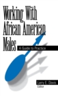 Image for Working With African American Males