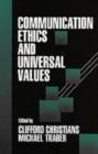 Image for Communication Ethics and Universal Values