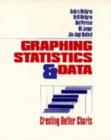 Image for Graphing statistics &amp; data  : creating better charts