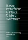Image for Nursing Interventions for Infants, Children, and Families