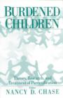 Image for Parentified children  : theory, research, and treatment