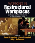 Image for Working in Restructured Workplaces