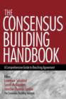 Image for The Consensus Building Handbook