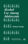 Image for Alcohol Use Among Adolescents
