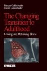 Image for The Changing Transition to Adulthood