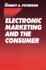 Image for Electronic marketing and the consumer