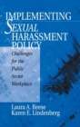 Image for Implementing sexual harassment policy  : challenges for the public sector workplace