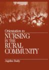 Image for Orientation to Nursing in the Rural Community
