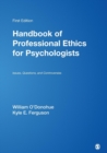Image for Handbook of Professional Ethics for Psychologists : Issues, Questions, and Controversies