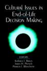 Image for Cultural Issues in End-of-Life Decision Making