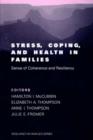 Image for Stress, Coping, and Health in Families