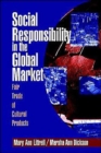 Image for Social responsibility in the global market fair trade of cultural products