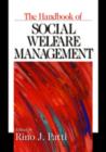 Image for The Handbook of Social Welfare Management