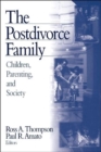 Image for The postdivorce family  : children, parenting and society