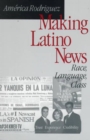 Image for Making Latino News