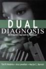 Image for Dual diagnosis  : an integrated approach to treatment