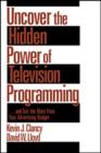 Image for Uncover the Hidden Power of Television Programming