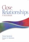 Image for Close relationships  : a sourcebook