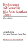 Image for Psychotherapy and Counseling With Asian American Clients