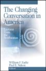 Image for The Changing Conversation in America