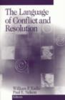 Image for The Language of Conflict and Resolution