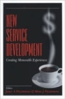 Image for New service development  : creating memorable service experiences