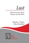 Image for Lust  : what we know about human sexual desire