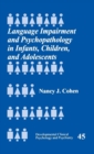 Image for Language Impairment and Psychopathology in Infants, Children, and Adolescents