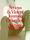 Image for Serious and Violent Juvenile Offenders