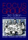 Image for Focus groups  : a practical guide for applied research