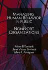 Image for Managing human behavior in public &amp; nonprofit organizations