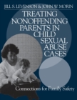 Image for Connections  : treating non-offending parents of sexually abused children and partners of sexual offenders