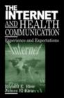 Image for The Internet and Health Communication