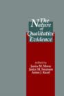 Image for The nature of evidence in qualitative inquiry