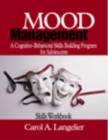 Image for Mood Management  : a cognitive-behavioural skills building programme for adolescentsSkills workbook