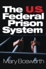 Image for The U.S. federal prison system