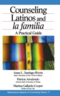 Image for Counseling Latinos and la familia : A Practical Guide