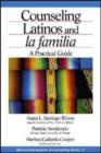 Image for Counseling Latinos and la familia