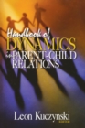 Image for Handbook of Dynamics in Parent-Child Relations