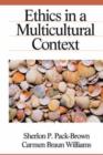 Image for Ethics in a Multicultural Context